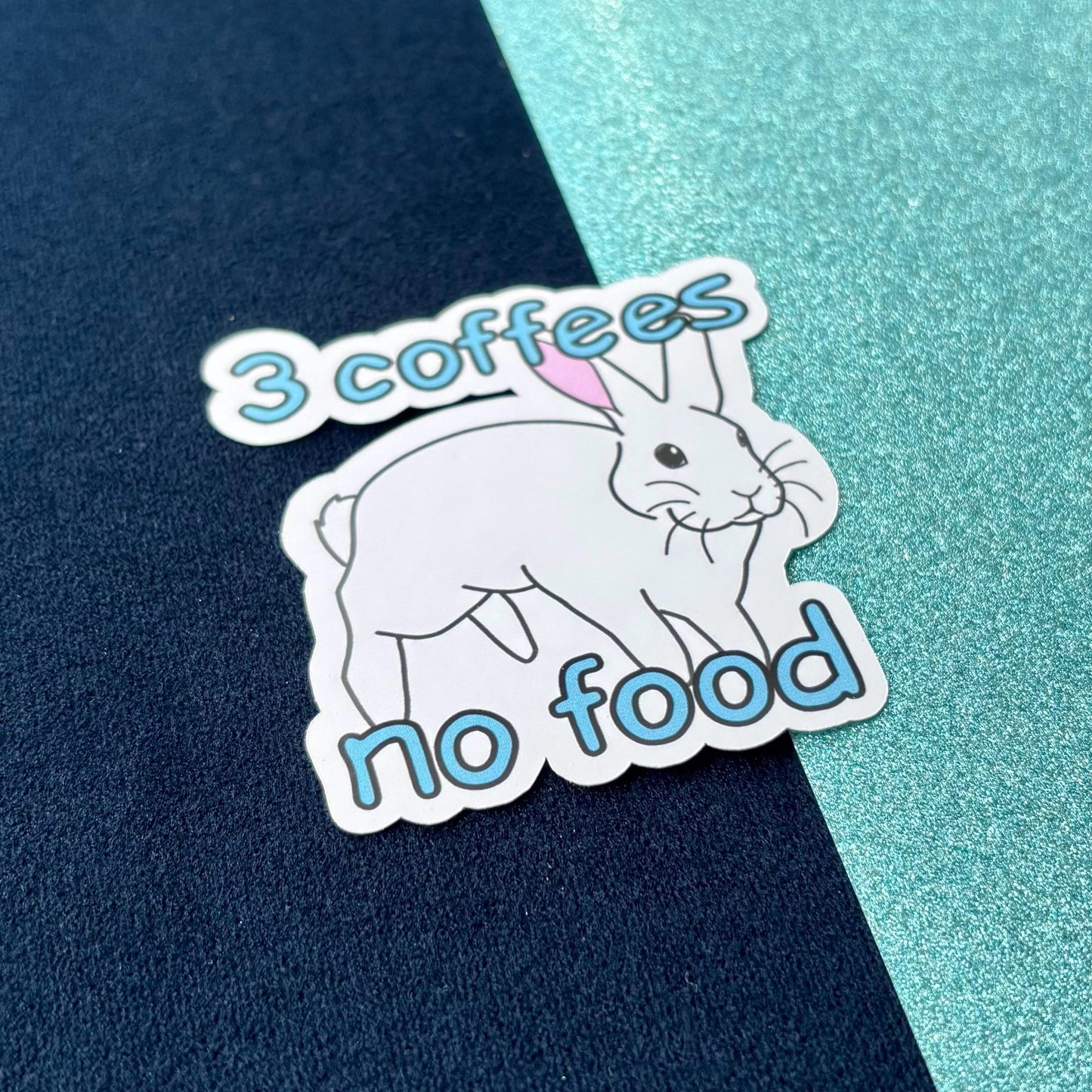 White Rabbit Meme '3 Coffees No Food' Comic Sans Vinyl Sticker